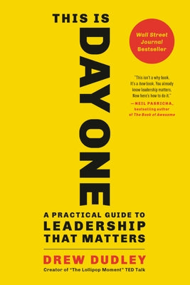 Paperback of "This Is Day One," a leadership guide by Hachette Go, featuring a cover with bold text and a clean design.