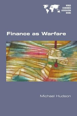 Finance as Warfare Paperback College Publications
