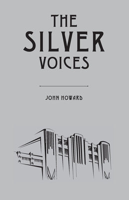 The Silver Voices Paperback Swan River Press