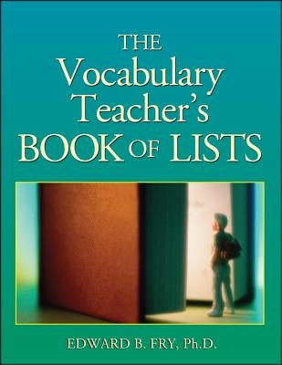 The Vocabulary Teacher's Book of Lists Paperback Jossey-Bass