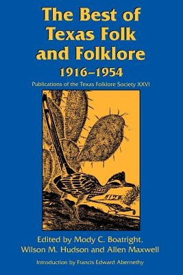 The Best of Texas Folk and Folklore Paperback University of North Texas Press