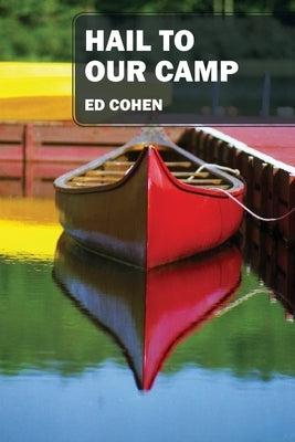 Hail to Our Camp Paperback Outskirts Press