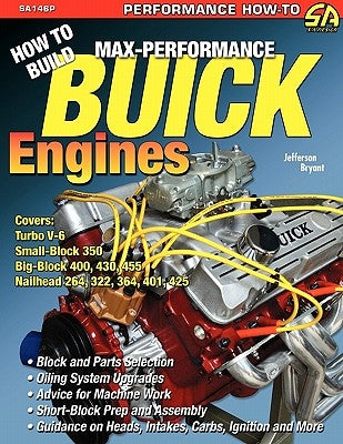 How to Build Max-Performance Buick Engines Paperback Cartech