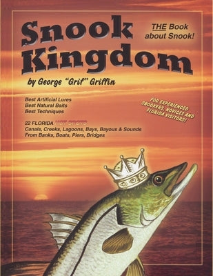 Snook Kingdom Paperback Great Outdoors Publishing Company