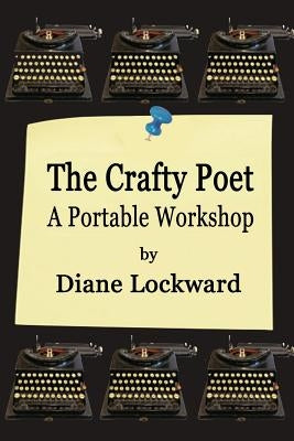 The Crafty Poet: A Portable Workshop Paperback Terrapin Books