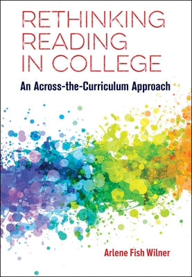 Rethinking Reading in College: An Across-The-Curriculum Approach Paperback National Council of Teachers of English (Ncte