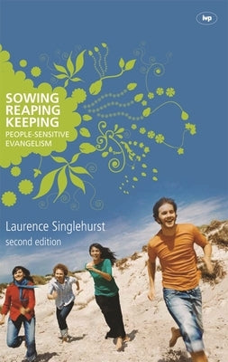 Paperback book titled "Sowing Reaping Keeping" by IVP, featuring a cover with agricultural-themed artwork.
