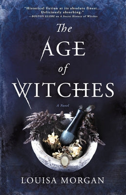 The Age of Witches by Morgan, Louisa
