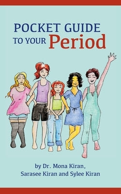 Pocket Guide to Your Period Paperback Lakeside Medical Publishing LLC