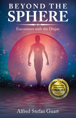 Cover image of "Beyond the Sphere: Encounters with the Divine" by Balboa Press, featuring abstract divine-themed artwork.