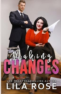 Making Changes Paperback Lila Rose
