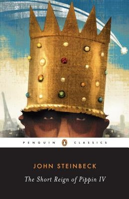 The Short Reign of Pippin IV: A Fabrication Paperback Penguin Group