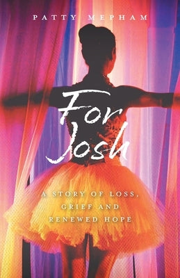 For Josh Paperback FriesenPress