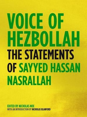 Voice of Hezbollah: The Statements of Sayyed Hassan Nasrallah Paperback Verso