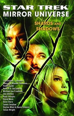Star Trek: Mirror Universe: Shards and Shadows Paperback Star Trek