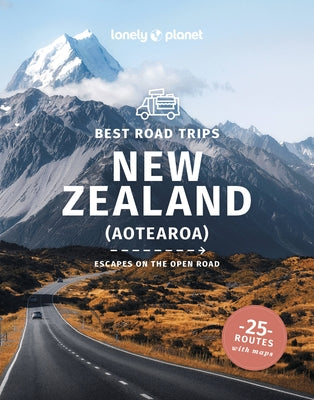 Lonely Planet Best Road Trips New Zealand 3 Paperback Lonely Planet