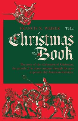 The Christmas Book Paperback St. Augustine Academy Press