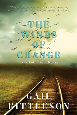 The Winds of Change: a novel of second chances Paperback Wordcrafts Press