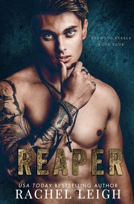 Reaper: A Dark Bully Romance Paperback Rachel Leigh Romance LLC