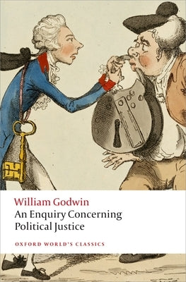 An Enquiry Concerning Political Justice Paperback Oxford University Press, USA
