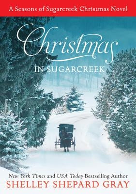 Christmas in Sugarcreek: A Seasons of Sugarcreek Christmas Novel Paperback Avon Inspire