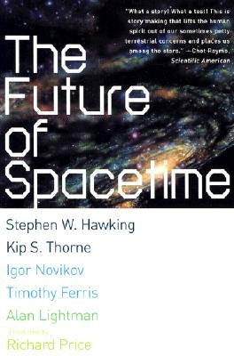 Future of Spacetime Paperback W. W. Norton & Company