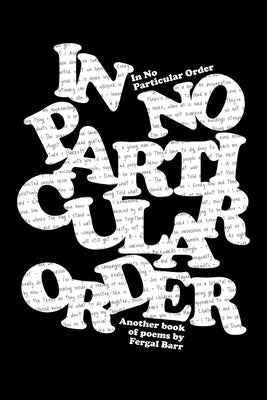 In No Particular Order Paperback Trafford Publishing