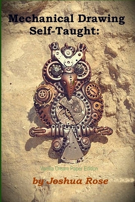 Mechanical Drawing Self-Taught Paperback Createspace Independent Publishing Platform