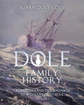 Dole Family History paperback book by Createspace Independent Publishing Platform, showing the cover with family tree illustration.