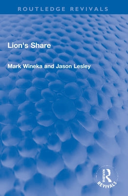 Lion's Share Paperback Routledge