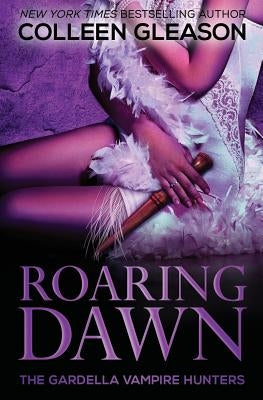 Roaring Dawn: Macey book 3 Paperback Avid Press, LLC
