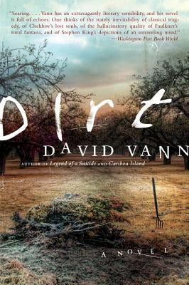 Dirt Paperback Harper Perennial