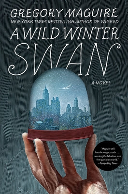 A Wild Winter Swan Paperback William Morrow & Company
