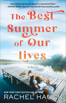 The Best Summer of Our Lives Paperback Bethany House Publishers