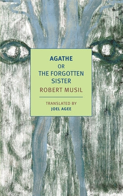 Agathe: Or, the Forgotten Sister Paperback New York Review of Books