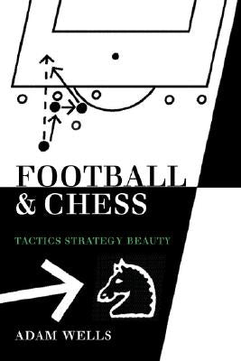 Football and Chess: Tactics Strategy Beauty Paperback Hardinge Simpole Limited