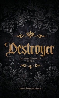 Destroyer Paperback Rose & Moth Books