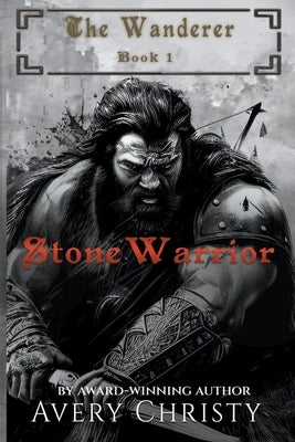 Stone Warrior Paperback Avery Christy