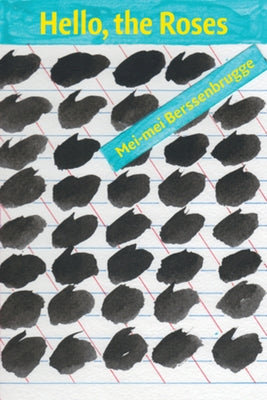 Hello, the Roses Paperback New Directions Publishing Corporation