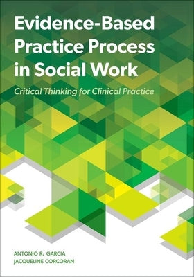 Evidence Based Practice Process in Social Work Paperback Oxford University Press, USA