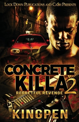 Concrete Killa 2 Lock Down Publications