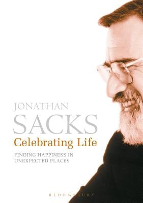 Celebrating Life: Finding Happiness in Unexpected Places Bloomsbury Continuum