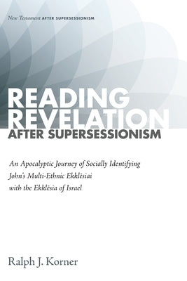 Reading Revelation After Supersessionism Paperback Cascade Books