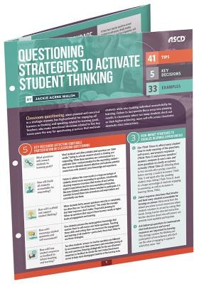 Questioning Strategies to Activate Student Thinking: Quick Reference Guide ASCD