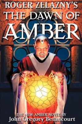 Roger Zelazny's The Dawn of Amber Paperback iBooks