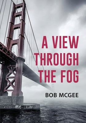 A View through the Fog Paperback Msi Press