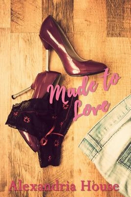 Made to Love Paperback Createspace Independent Publishing Platform