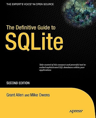 The Definitive Guide to SQLite Paperback Apress