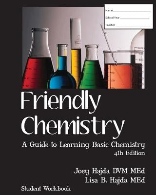 Friendly Chemistry Student Workbook Paperback Createspace Independent Publishing Platform