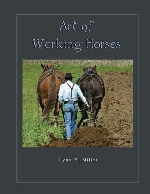 Art of Working Horses Paperback Davila Art & Books
